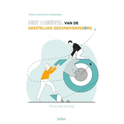 Afbeelding van Het herstel van de geestelijke gezondheidszorg (Paperback)