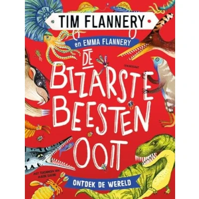 Afbeelding van De bizarste beesten ooit (Hardback)
