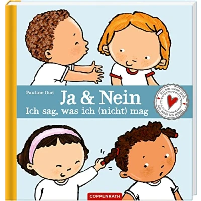 Afbeelding van Ja &amp; Nein ich sag, was (nicht) mag: bin schon groß, weiß das schon!