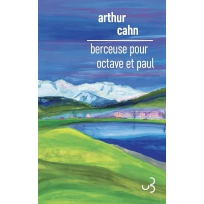 Afbeelding van Berceuse pour Octave et Paul