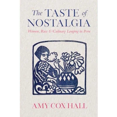 Afbeelding van The Taste of Nostalgia