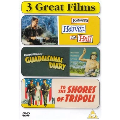 Afbeelding van Between Heaven And Hell/Guadalcanal Diary/To The Shores of Tripoli