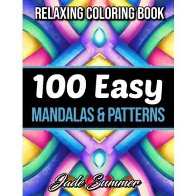 Afbeelding van 100 Easy Mandalas and Patterns Jade Summer Coloring Book Kleurboek voor volwassenen