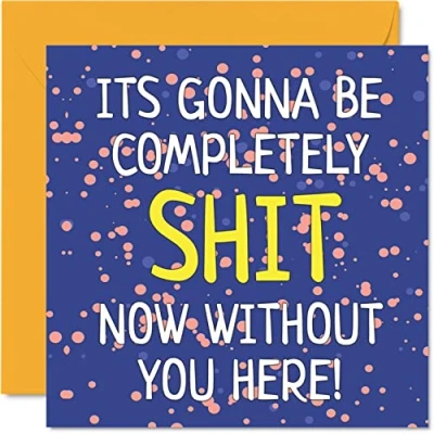 Afbeelding van Het verlaten van geschenken voor collega&#039;s Vrouwen Mannen Gonna Be Sh* t Zonder jou Sorry dat je veel geluk verlaat in nieuwe baan kaart, 145mm x wenskaarten, grappige felicitaties kaart