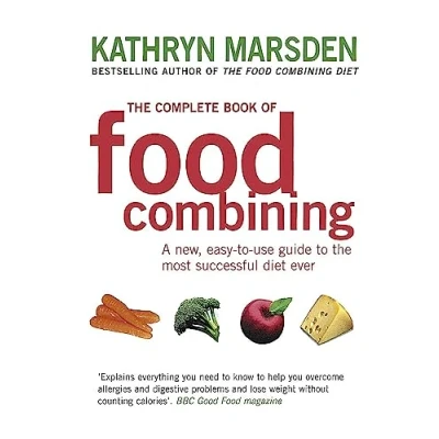 Afbeelding van the Complete Book of Food Combining: A New, Easy to Use Guide Most Successful Diet Ever