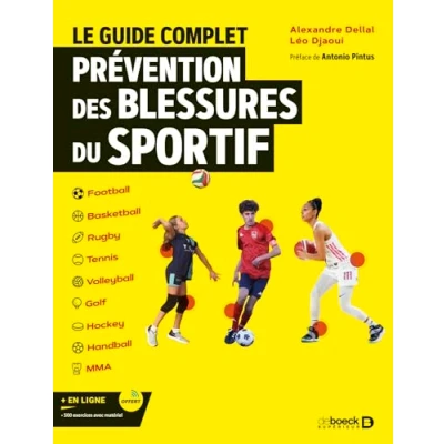 Afbeelding van Le guide complet de la prévention des blessures du sportif
