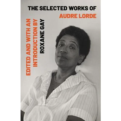 Afbeelding van The Selected Works of Audre Lorde