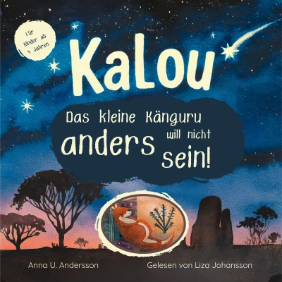 Afbeelding van KALOU Das kleine Känguru will nicht anders sein!: Ein Kinderbuch ab 4 Jahren