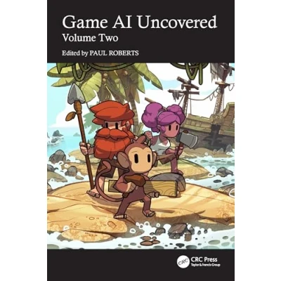 Afbeelding van Game AI Uncovered: Volume Two: 2