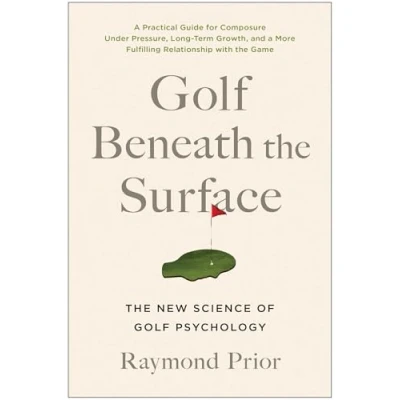 Afbeelding van Golf Beneath The Surface: New Science of Psychology