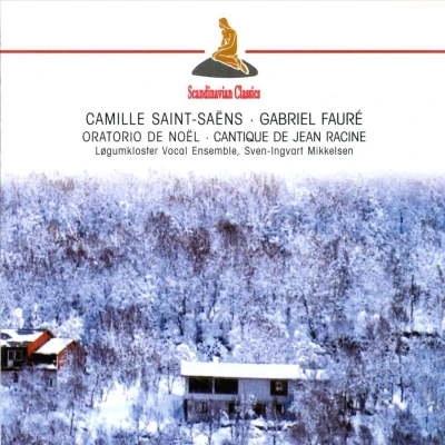 Afbeelding van Saint Saens; Faure: Oratorio De Noel, Cantique