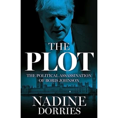 Afbeelding van The Plot: Political Assassination of Boris Johnson