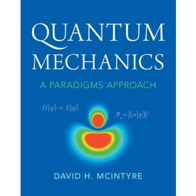 Afbeelding van Quantum Mechanics: A Paradigms Approach