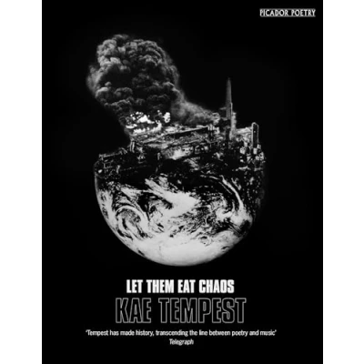 Afbeelding van Let them eat chaos: this poem was written to be read aloud