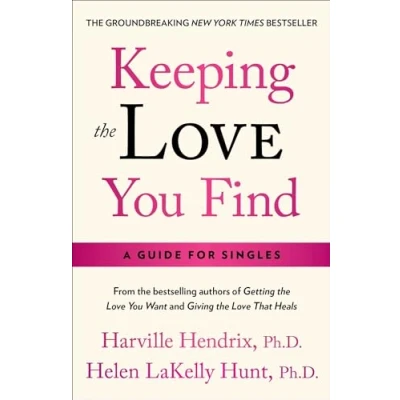 Afbeelding van Keeping the Love You Find: Guide for Singles