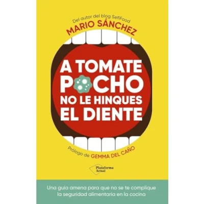 Afbeelding van A tomate pocho no le hinques el diente
