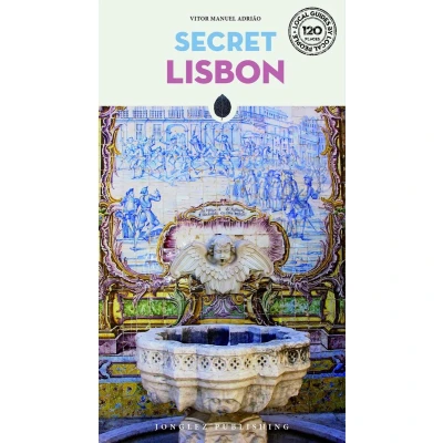 Afbeelding van Secret Lisbon: A guide to the unusual and unfamiliar