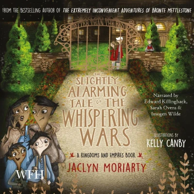 Afbeelding van the Slightly Alarming Tale of Whispering Wars