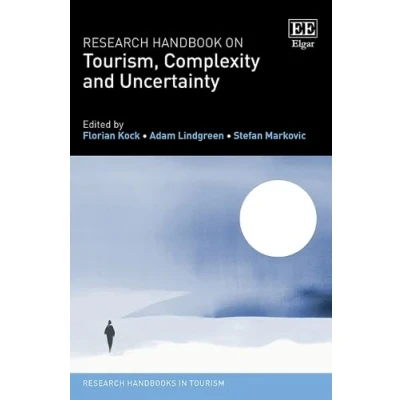 Afbeelding van Research Handbook on Tourism, Complexity and Uncertainty