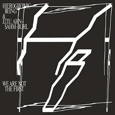 Afbeelding van Hieroglyphic Being We Are Not The First (CD)