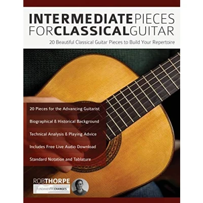Afbeelding van Intermediate Pieces for Classical Guitar: 20 Beautiful Guitar to Build Your Repertoire