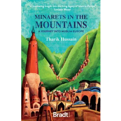 Afbeelding van Minarets in the Mountains: A Journey into Muslim Europe