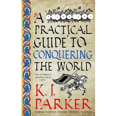 Afbeelding van A Practical Guide to Conquering The World: Siege, Book 3