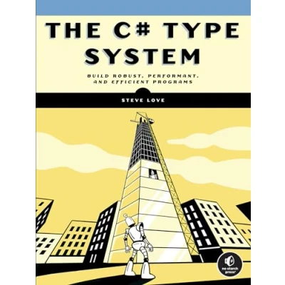 Afbeelding van the C# Type System: Mastering System