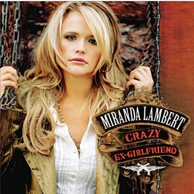 Afbeelding van Miranda Lambert Crazy Ex Girlfriend (CD)