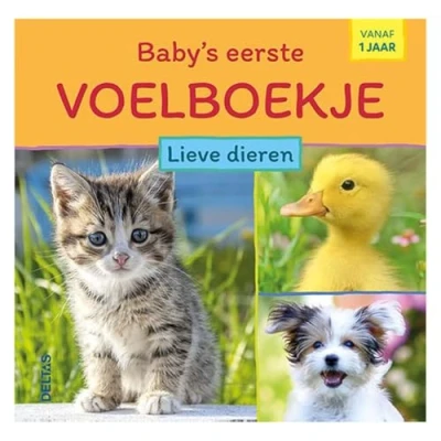 Afbeelding van Baby&quot;;s eerste voelboekje Lieve dieren (Hardback)