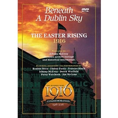 Afbeelding van Various Artists The 1916 Easter Rising. Beneath A D (DVD)