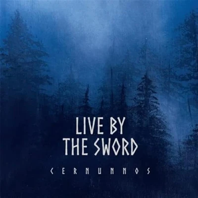 Afbeelding van Live By The Sword Cernunnos (CD)