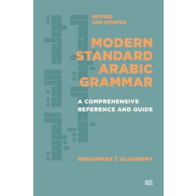Afbeelding van Modern Standard Arabic Grammar, Revised and Updated: A Comprehensive Reference Guide