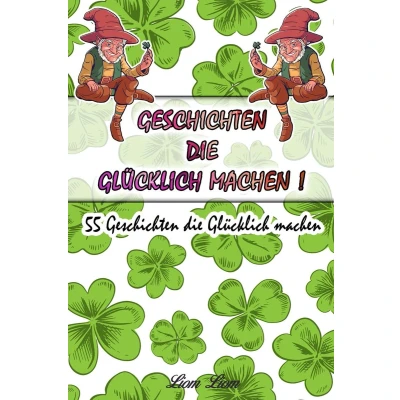 Afbeelding van Geschichten die Glücklich machen