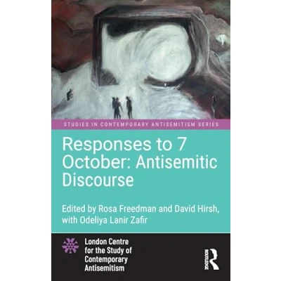 Afbeelding van Responses to 7 October: Antisemitic Discourse: Discourse