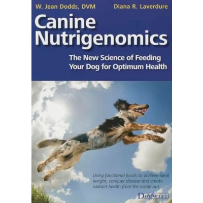 Afbeelding van Canine Nutrigenomics: The New Science of Feeding Your Dog for Optimum Health