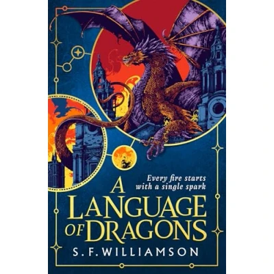 Afbeelding van A Language of Dragons: S. F. Williamson