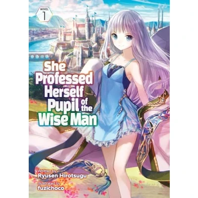 Afbeelding van She Professed Herself Pupil of the Wise Man (Light Novel) Vol. 1