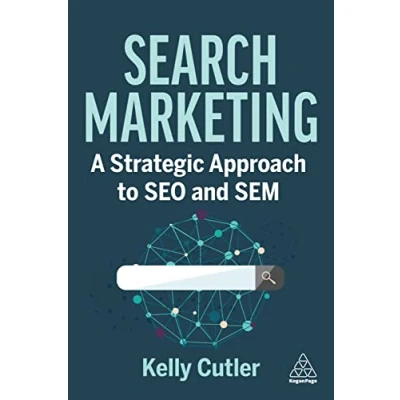 Afbeelding van Search Marketing: A Strategic Approach to Seo and Sem