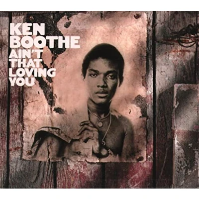 Afbeelding van Ken Boothe Ait&#039;t That Loving You (CD)
