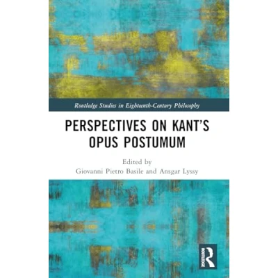 Afbeelding van Perspectives on Kant’s Opus postumum