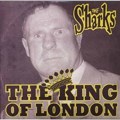Afbeelding van The Sharks King Of London (10&quot; LP)