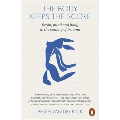 Afbeelding van the Body Keeps Score: Brain, Mind, and in Healing of Trauma