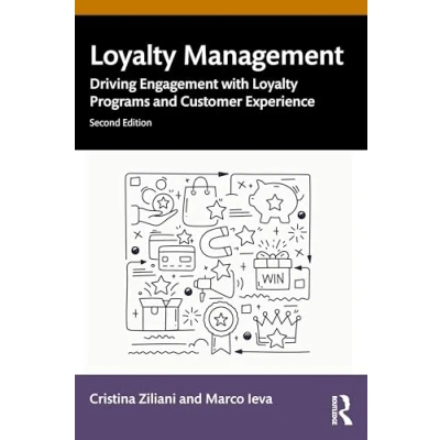 Afbeelding van Loyalty Management: Driving Engagement with Programs and Customer Experience