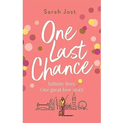 Afbeelding van One Last Chance: The most uplifting love story you&#039;ll read this year