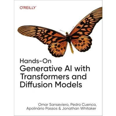 Afbeelding van Hands On Generative AI with Transformers and Diffusion Models
