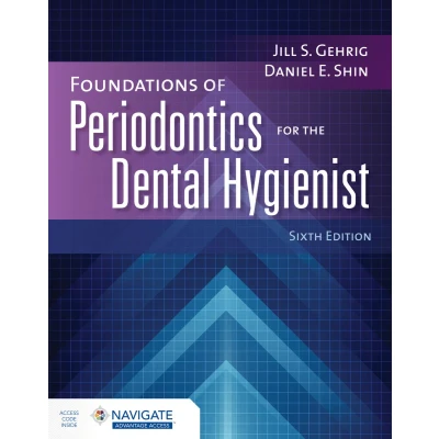 Afbeelding van Foundations of Periodontics for the Dental Hygienist with Navigate Advantage Access