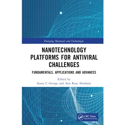 Afbeelding van Nanotechnology Platforms for Antiviral Challenges: Fundamentals, Applications and Advances
