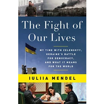 Afbeelding van the Fight of Our Lives: My Time with Zelenskyy, Ukraine&#039;s Battle for Democracy, and What It Means World