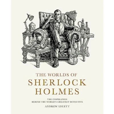 Afbeelding van the Worlds of Sherlock Holmes: Inspiration Behind World&#039;s Greatest Detective